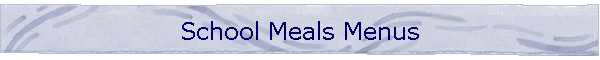 School Meals Menus