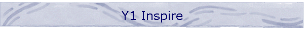 Y1 Inspire